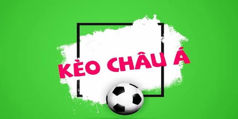 Cách đọc và phân tích Kèo châu Á chính xác