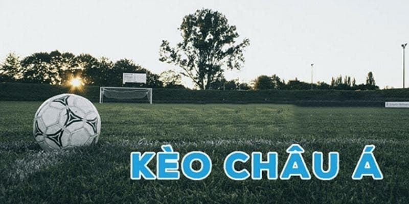 Chiến thuật nâng cao khi chơi Kèo châu Á