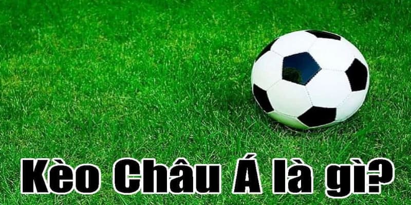 Kèo châu Á